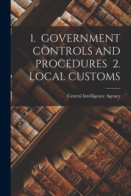 Libro 1. Government Controls And Procedures 2. Local Cust...