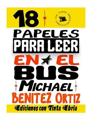 Libro Papeles Para Leer En El Bus: (si Es Que Puede) - Or...