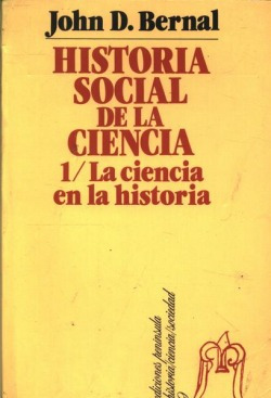 Libro Historia Social De La Ciencia. La Ciencia En Nuestro T