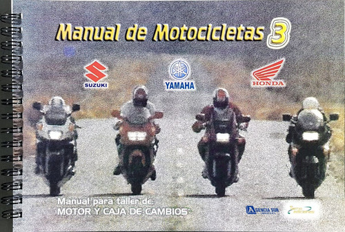Manual De Motocicletas 3, Honda, Suzuki Y Yamaha