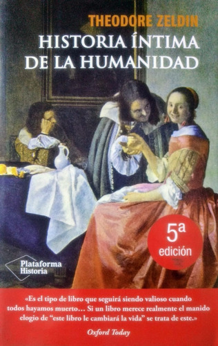 Historia Intima De La Humanidad (coleccion Historia)