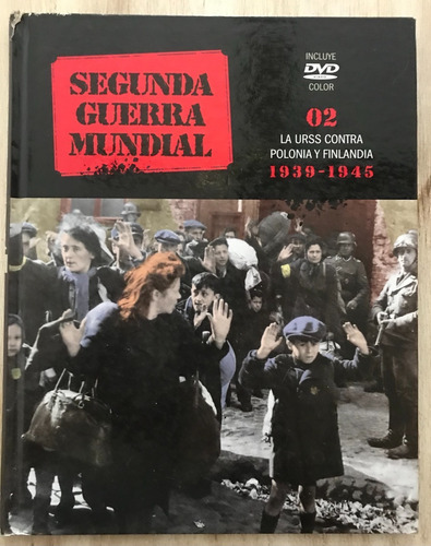 Segunda Guerra T2 Urss Contra Polonia Y Finlandia 1939-1945 (Usado)