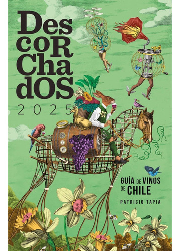 Descorchados 2025, De Tapia, Patricio. Editorial Minc, Tapa Blanda, Edición 1 En Español, 2025