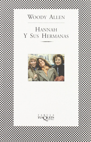 Hannah Y Sus Hermanas Tusquets Allen, Woody 2000