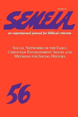 Libro Semeia 56 : Social Networks In The Early Christian ...