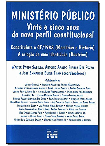 Libro Ministério Público 1 Ed 2013 Vinte E Cinco Anos Do Nov