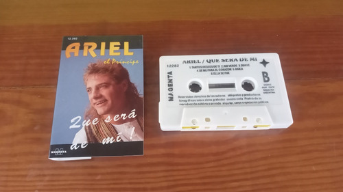 Ariel El Príncipe - Que Será De Mí - Cassette (nuevo)