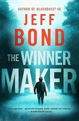 The Winner Maker Bond Jeff