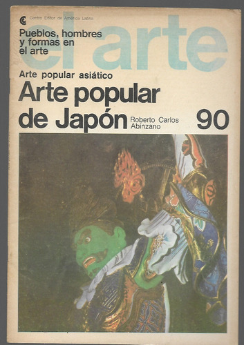 Arte - Arte Popular De Japon - Roberto Abinzano- Leer Indice