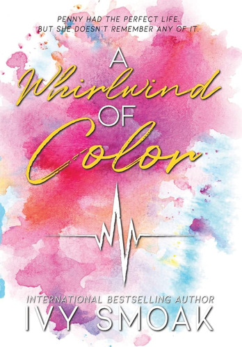 Libro: A Whirlwind Of Color (2) (light To My Darkness)