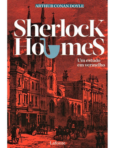 Livro Um Estudo Em Vermelho - Sherlock Holmes *