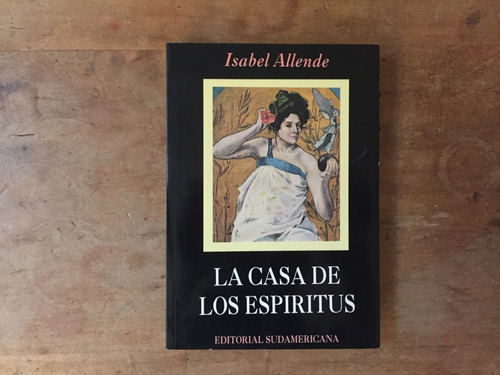 La Casa De Los Espíritus Isabel Allende