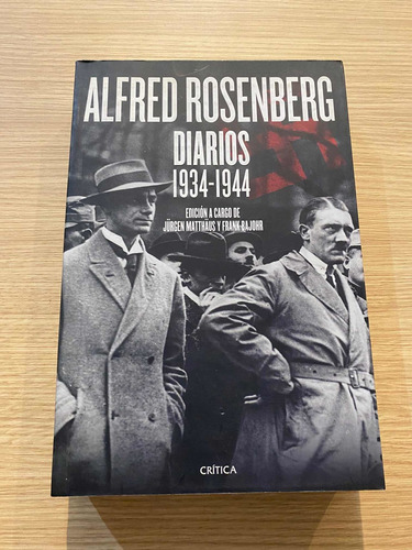 Diarios 1934-1944 De Alfred Rosenberg