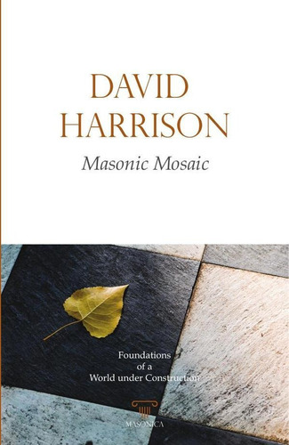 Masonic Mosaic - David Harrison