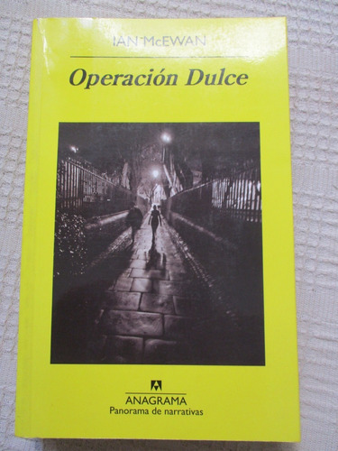 Ian Mcewan - Operación Dulce