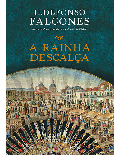 Livro A rainha descalça de Ildefonso Falcones Edição 1 Em português 2014 Editora Rocco