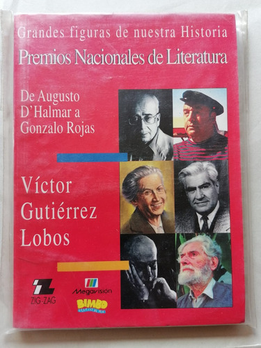 Grandes Figuras De Nuestra Historia Premios Nacionales