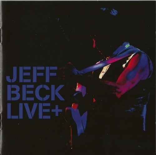Jeff Beck ao vivo e CD