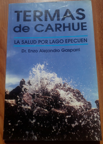 Termas De Carhue - La Salud Por Lago Epecuen