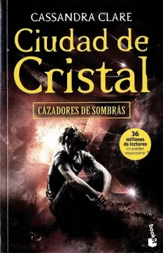 Libro Cazadores De Sombras 3 Ciudad De Cristal