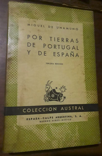 Por Tierras De Portugal Y De España /  Unamuno