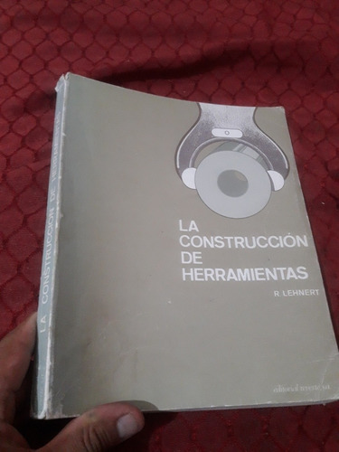 Libro La Construcción De Herramientas Lehnert