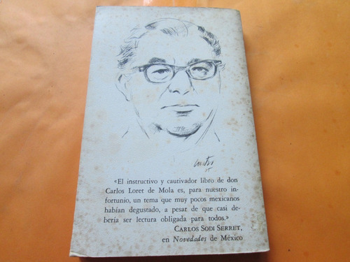 Los Últimos 91 Días, Carlos Loret De Mola 1979 (Usado)