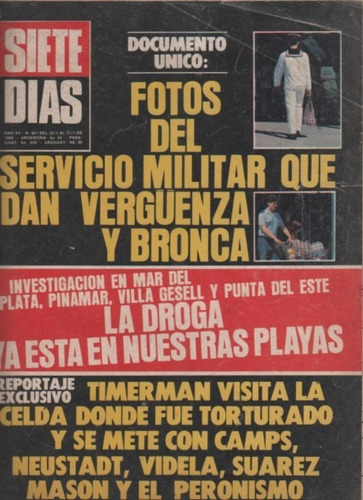 Antigua Revista ** Siete Dias ** Nº 867 Año 1984
