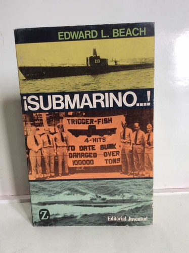 Submarino - Edward L. Beach - Juventud - Segunda Guerra