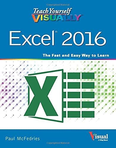 Book : Teach Yourself Visually Excel 2016 (teach Yourself..