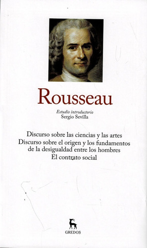 El Contrato Social  - Rousseau - Tomo I -  Gredos