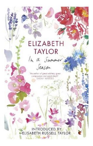 In A Summer Season - Elizabeth Taylor. Eb3