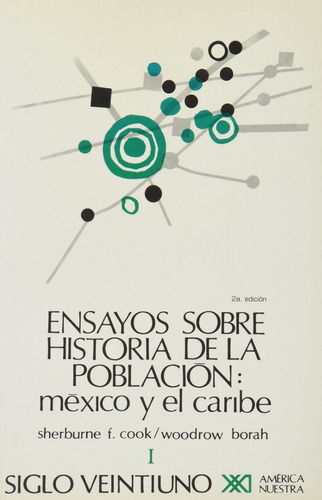 Ensayos Sobre Historia De La Poblacion Mexico Y El Caribe