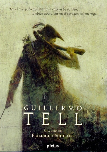 Libro: Guillermo Tell / Friedrich Schiller (obra En 5 Actos)