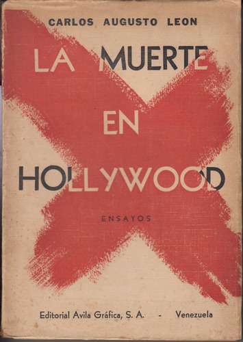 1950 Cine Muerte En Hollywood Carlos Augusto Leon 1a Edicion