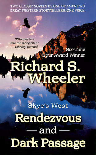 Rendezvous And Dark Passage, De Wheeler, Richard S.. Editorial St Martins Pr 3pl, Tapa Blanda En Inglés