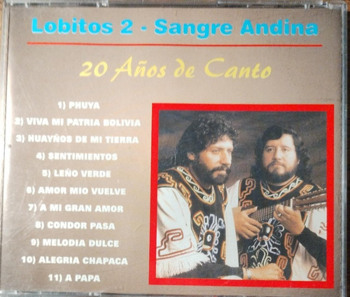 Lobitos 2 Sangre Andina 20 Años De Canto Impecable Colección