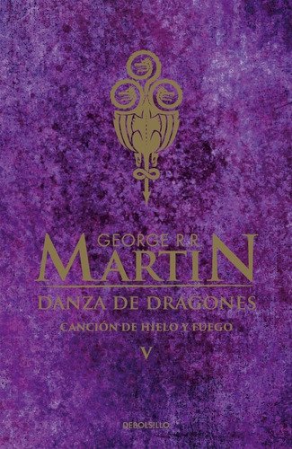 Danza De Dragones (canción De Hielo Y Fuego 5) George Martin