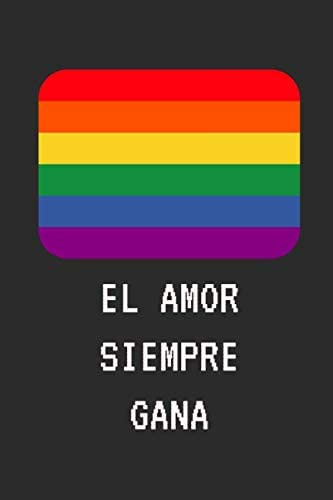 Libro: Libretas Orgullo Gay - El Amor Siempre Gana - Regalo