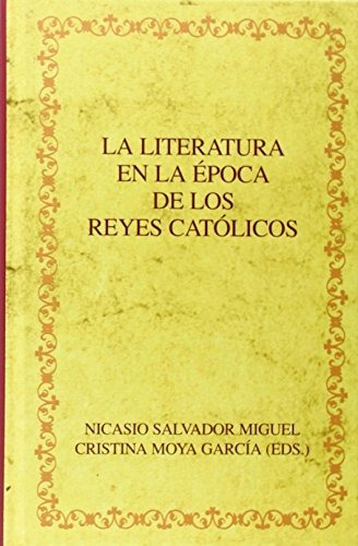 Libro La Literatura En La Epoca De Los Reyes Catol  De Salva