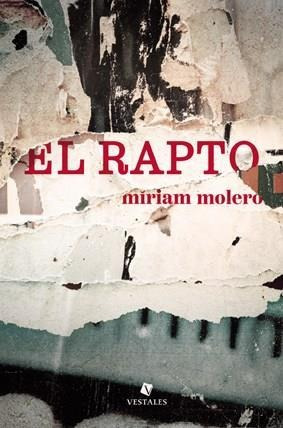 Rapto, El - Molero, Miriam