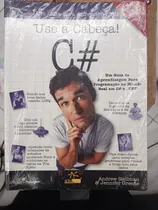 Comprar Livro Linguagem De Programação Csharp - Use A Cabeça C#