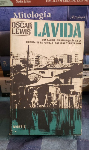 La Vida - Oscar Lewis