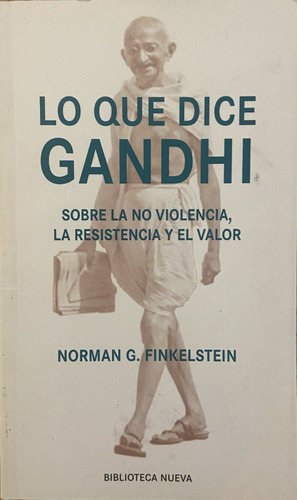 Gandhi Sobre La Violencia, La Resistencia Y El Valor, Norman (Reacondicionado)