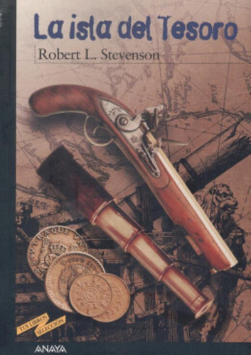 La Isla del tesoro, de Stevenson, Robert Louis. Editora Distribuidores Associados De Livros S.A., capa mole em español, 2001