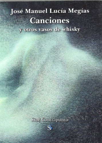 Canciones Y Otros Vasos De Whisky