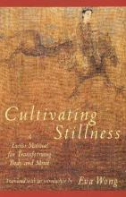 Libro Cultivating Stillness - Eva Wong