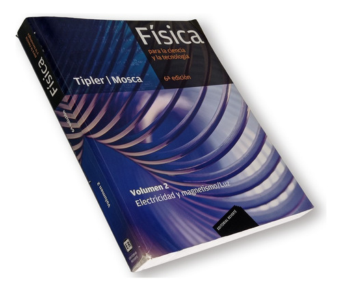 Física Para La Ciencia Y La Tecnología V 2 / Tipler / 6 Ed.