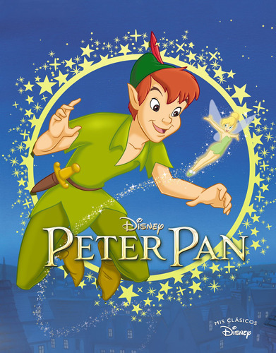 Peter Pan (mis Clásicos Disney) - Disney -(t.dura) - * 