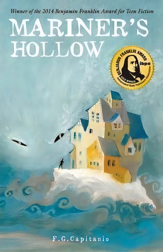 Mariner's Hollow, De F.g. Capitanio. Editorial Sdp Publishing Solutions Llc, Tapa Blanda En Inglés